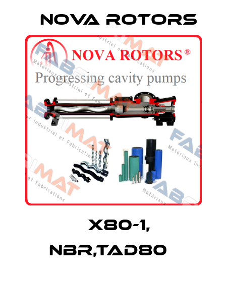 МX80-1, NBR,TAD80   Nova Rotors