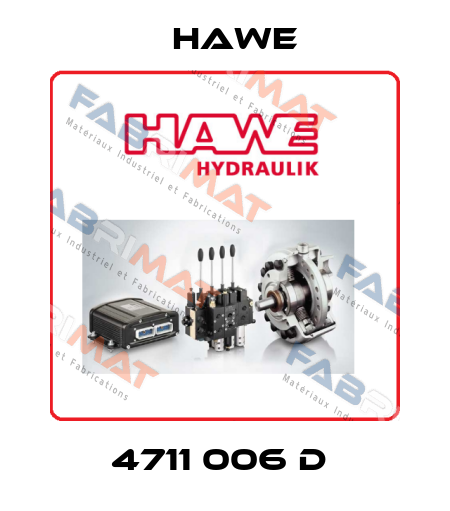 4711 006 D  Hawe