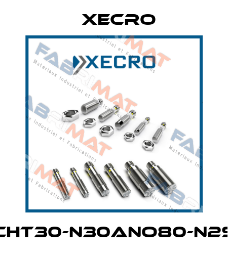 CHT30-N30ANO80-N2S Xecro