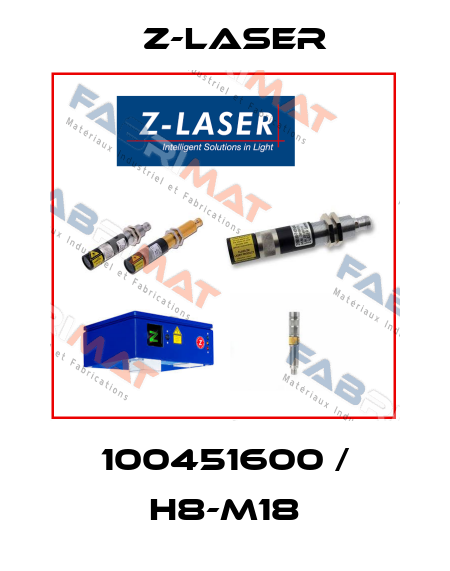 100451600 / H8-M18 Z-LASER