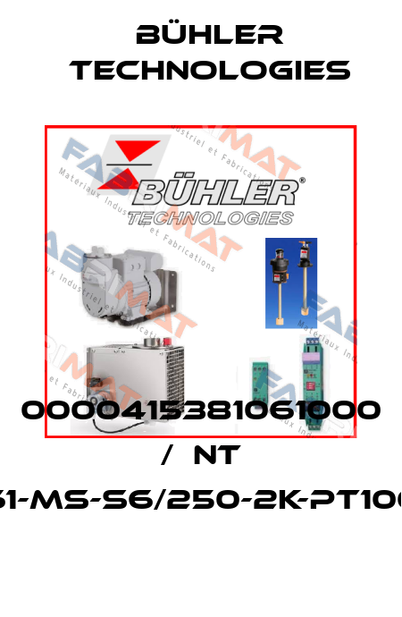 0000415381061000 /  NT 61-MS-S6/250-2K-PT100 Bühler Technologies
