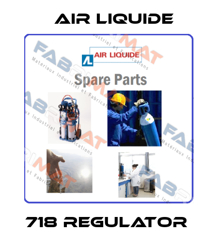 718 REGULATOR  Air Liquide