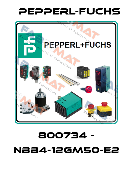 800734 - NBB4-12GM50-E2  Pepperl-Fuchs