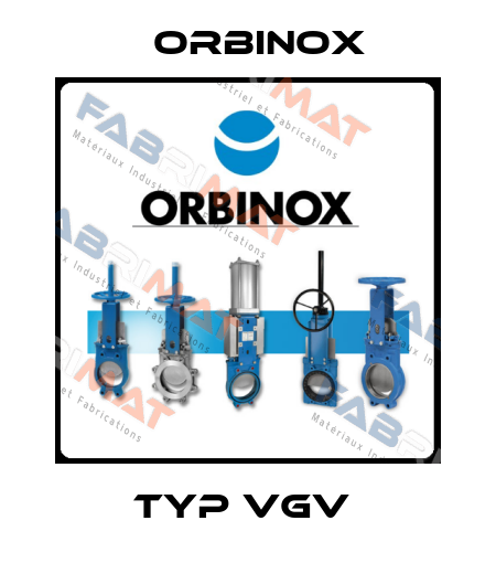 Typ VGV  Orbinox