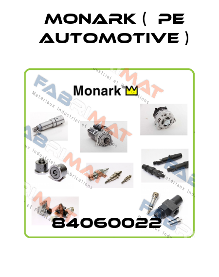 84060022  Monark (  PE Automotive )