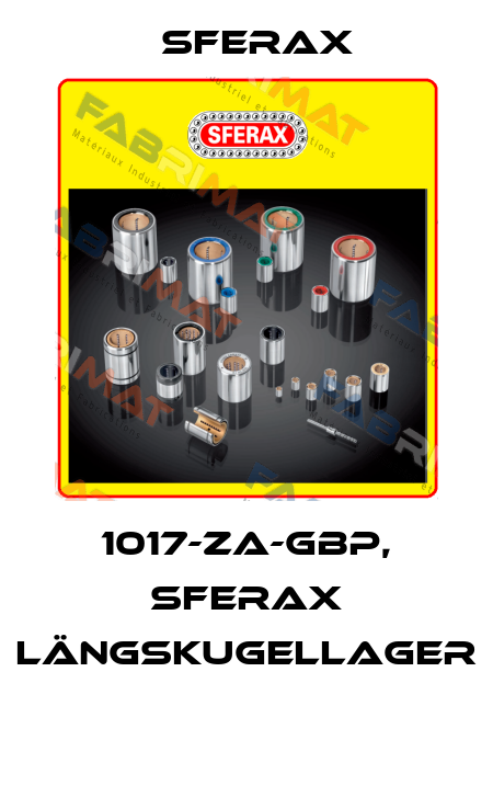 1017-ZA-GBP, SFERAX LÄNGSKUGELLAGER  Sferax