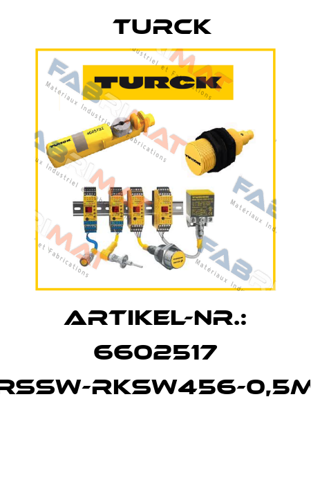 ARTIKEL-NR.: 6602517 RSSW-RKSW456-0,5M  Turck