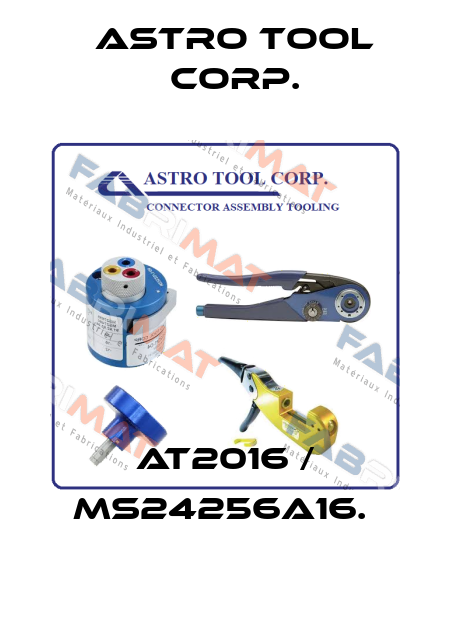 AT2016 / MS24256A16.  Astro Tool Corp.