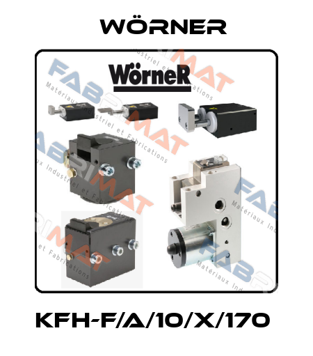 KFH-F/A/10/X/170  Wörner