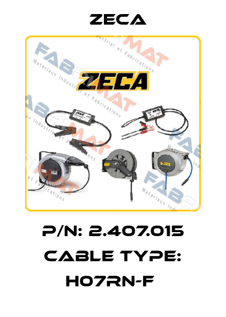 P/N: 2.407.015 Cable type: H07RN-F  Zeca