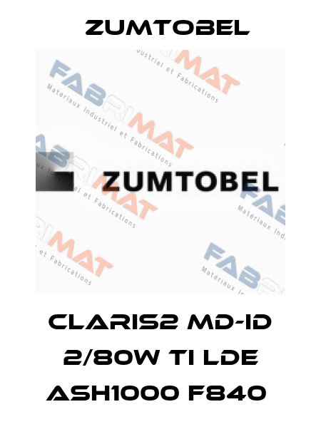 CLARIS2 MD-ID 2/80W TI LDE ASH1000 F840  Zumtobel