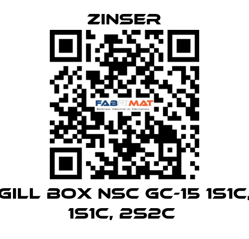 GILL BOX NSC GC-15 1S1C, 1S1C, 2S2C  Zinser