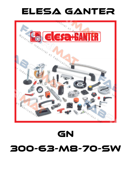 GN 300-63-M8-70-SW  Elesa Ganter