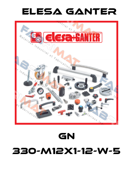 GN 330-M12X1-12-W-5  Elesa Ganter
