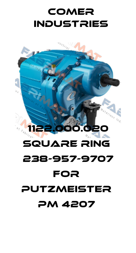 1122.000.020 SQUARE RING  238-957-9707 FOR  PUTZMEISTER  PM 4207  Comer Industries
