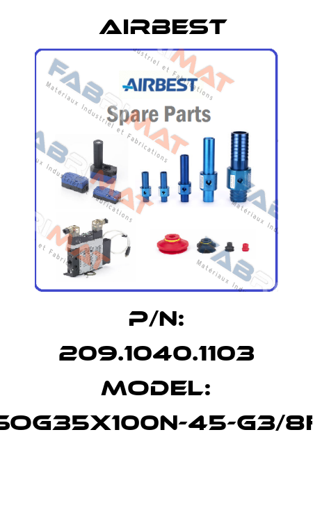 P/N: 209.1040.1103 Model: SOG35x100N-45-G3/8F  Airbest