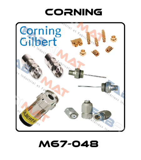M67-048  Corning