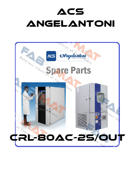 CRL-80AC-2S/OUT ACS Angelantoni