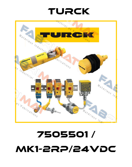 7505501 / MK1-2RP/24VDC Turck