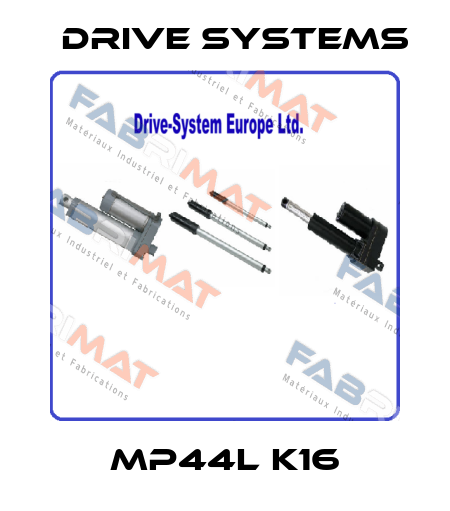 MP44L K16 Drive Systems