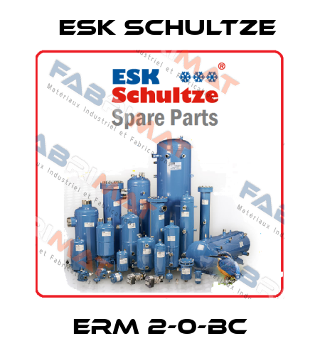 ERM 2-0-BC Esk Schultze
