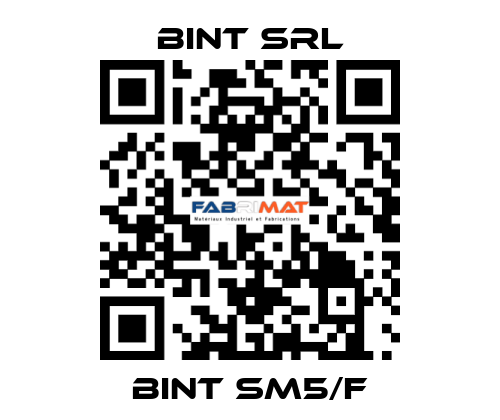 BINT SM5/F BINT SRL