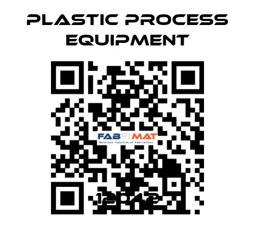 12042 PLASTIC PROCESS EQUIPMENT