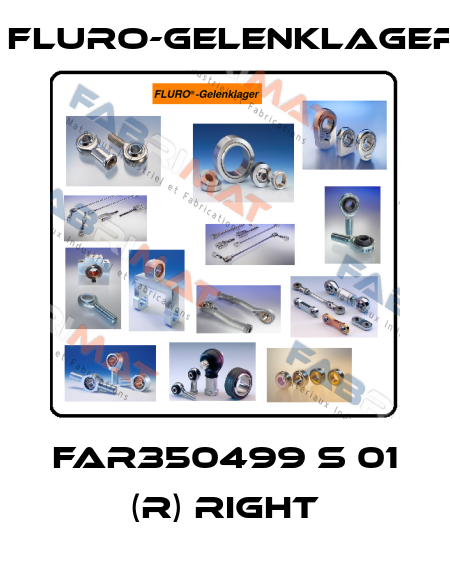 FAR350499 S 01 (R) RIGHT FLURO-Gelenklager