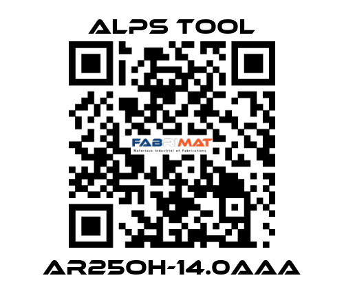 AR25OH-14.0AAA ALPS TOOL