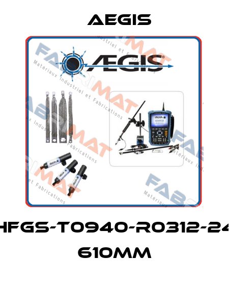 HFGS-T0940-R0312-24 610mm AEGIS