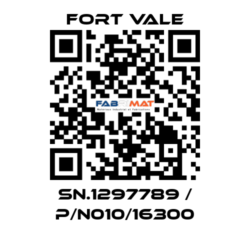 SN.1297789 / P/N010/16300 Fort Vale