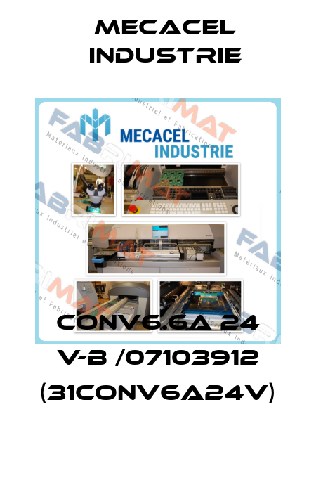 CONV6.6A 24 V-B /07103912 (31CONV6A24V) Mecacel Industrie
