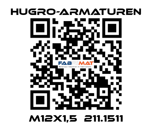 M12x1,5  211.1511 Hugro-Armaturen