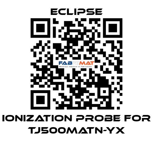 ionization probe for TJ500MATN-YX Eclipse