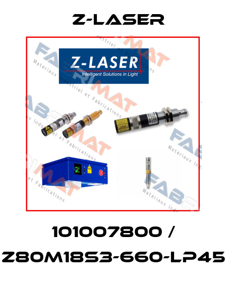 101007800 / Z80M18S3-660-lp45 Z-LASER