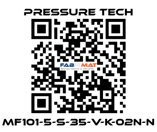 MF101-5-S-35-V-K-02N-N Pressure Tech