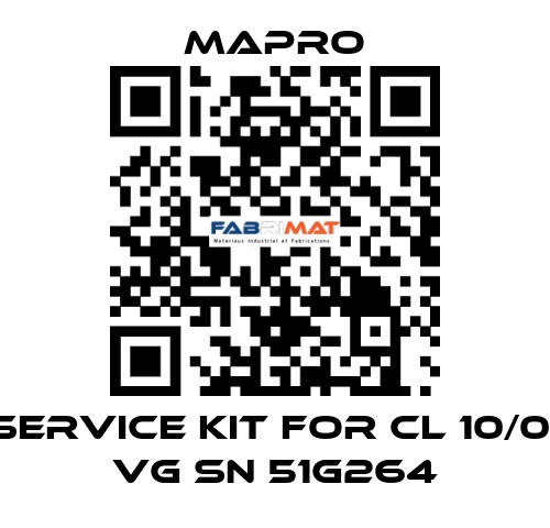 Service kit for CL 10/01 VG SN 51G264 Mapro