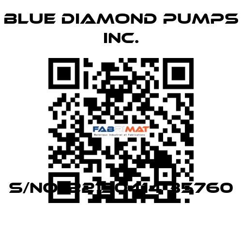 S/No. 22130414 35760 Blue Diamond Pumps Inc.