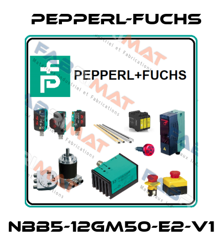 NBB5-12GM50-E2-V1 Pepperl-Fuchs