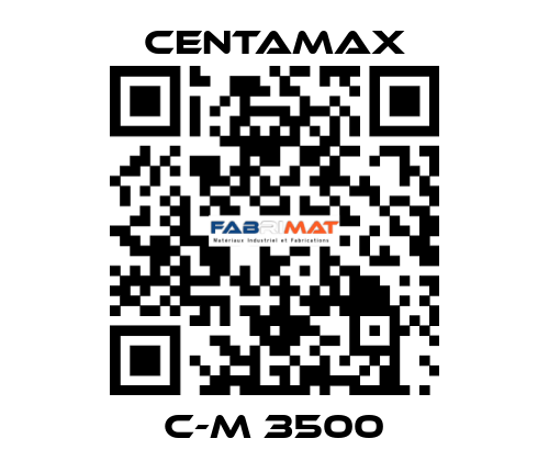 C-M 3500 CENTAMAX