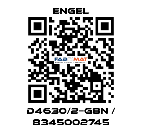 D4630/2−G8N / 8345002745 ENGEL