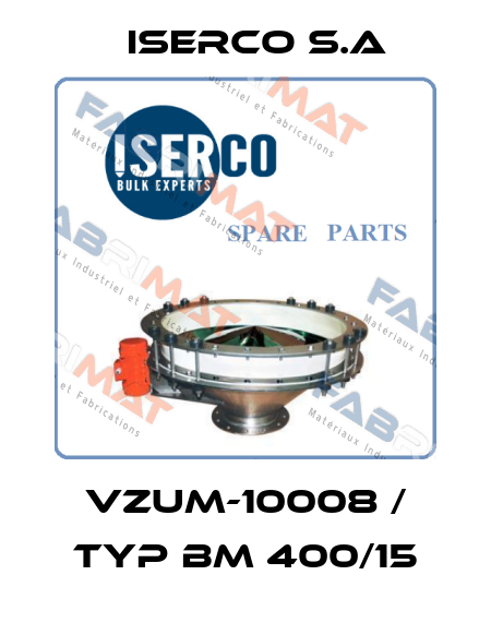 VZUM-10008 / Typ BM 400/15 Iserco S.A