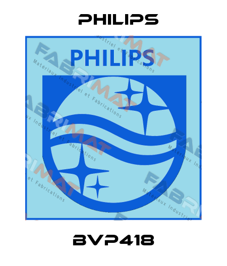 BVP418 Philips