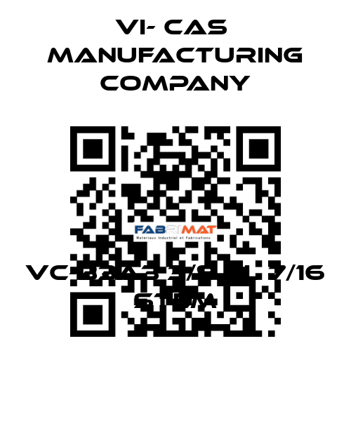 VC-33A3 3/8 HL 7/16 STEM VI- CAS  Manufacturing Company