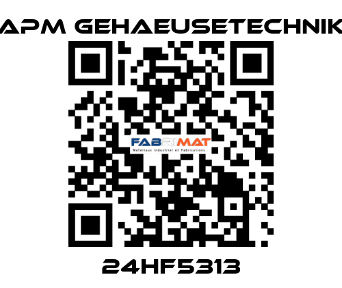 24HF5313 APM GEHAEUSETECHNIK