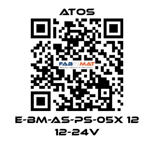 E-BM-AS-PS-05X 12 12-24V Atos