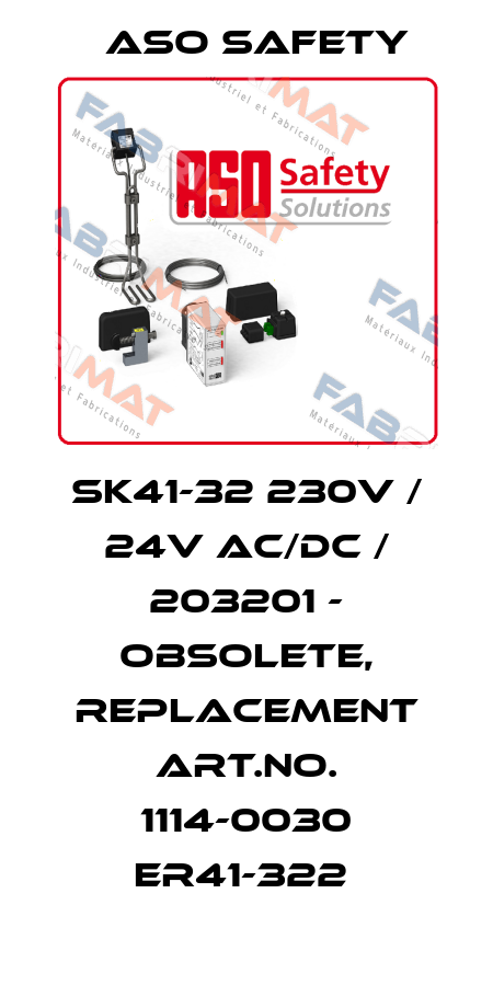 SK41-32 230V / 24V AC/DC / 203201 - obsolete, replacement Art.No. 1114-0030 ER41-322  ASO SAFETY