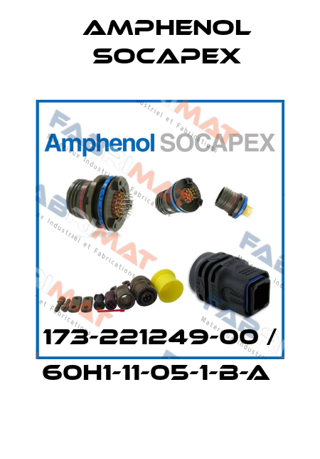 173-221249-00 / 60H1-11-05-1-B-A  Amphenol Socapex