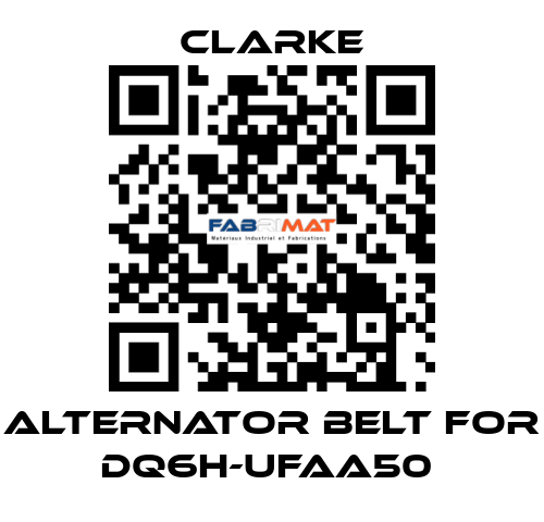 Alternator Belt for DQ6H-UFAA50  Clarke