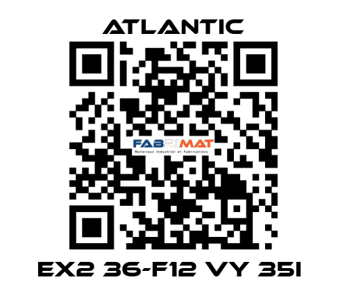 EX2 36-F12 VY 35I  Atlantic